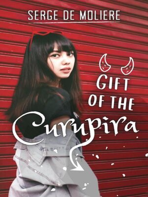 cover image of Gift of the Curupira